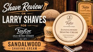 SANDALWOOD SHAVING CREAM FROM TAYLOR OF OLD BOND STREET