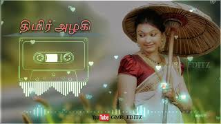 Adiye Thimiralagi - Whatsappstatus | GMR EDITZ