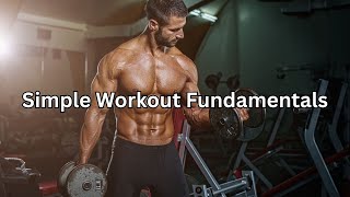 Simple Muscle-Building Fundamentals You Need to Learn | Quick 2-Minute Guide