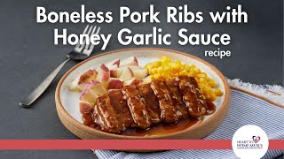 Boneless Pork Ribs with Honey Garlic Sauce