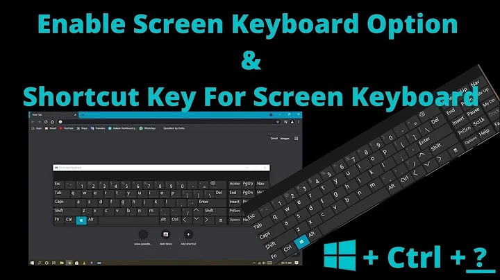 How To Enable On Screen Keyboard Option Or Shortcut Key For On Screen Keyboard on Windows 10