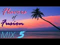 Flavors of fusion  mix 5  world fusion  more