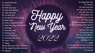 New Year Songs 2022 🎉 Happy New Year 2022 🎉 Happy New Year Music 2022