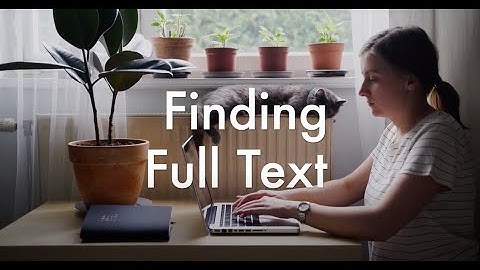 How To Find Full Text Sources