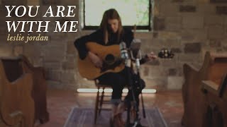 Video thumbnail of "You Are With Me - Leslie Jordan (Official Acoustic Video)"