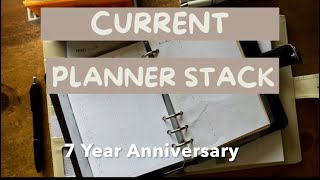 Current Planner Stack - 7 Year Anniversary