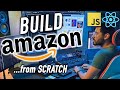 Let's Build a Full-Stack AMAZON Clone with REACT JS for Beginners (Full E-Comm Store in 8 Hrs) 2021