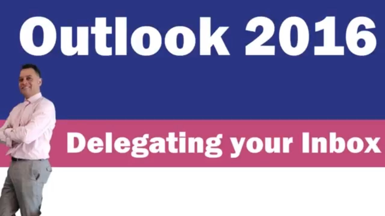 How To Delegate Access To Your Inbox In Outlook 2016 YouTube How To Delegate Access To Your Inbox In Outlook 2016 YouTube
