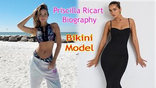 Priscilla Ricart Biography | Brazilian Super Model & Instagram Influencer  Bikini Model