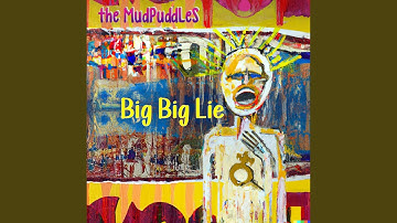 Big Big Lie (2022 Remastered Version)