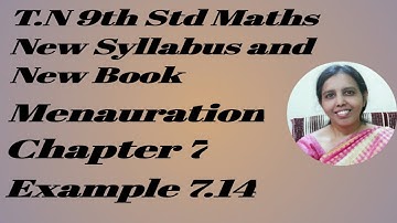 T.N 9th Std Maths  Example 7.14 | Mensuration |