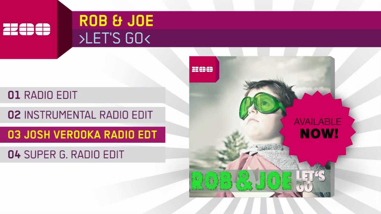 hands across america Rob & Joe - Let's Go (Josh Verooka Radio Edit)