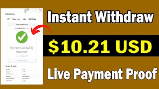 Earn 10 Dollars Per Day Without Investment Online - Live Payment Proof- Make Money Online 2022