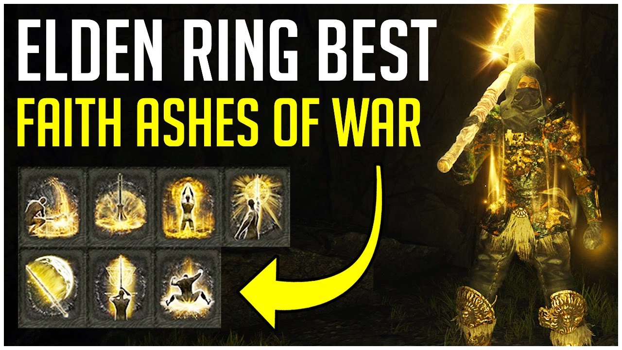 7 BEST Elden Ring Faith Build Ashes of War! How to Get Elden Ring Ashes