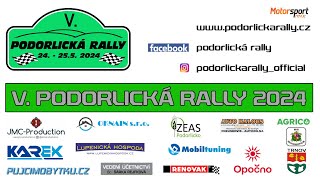 V. Podorlická rally 2024 / RZ 1 Trnov - Houdkovice