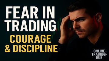 Trading Psychology | How to Overcome Fear in Trading