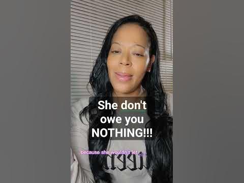 She don't owe you NOTHING!!#loveandmarriagehuntsville #melodyholt # ...