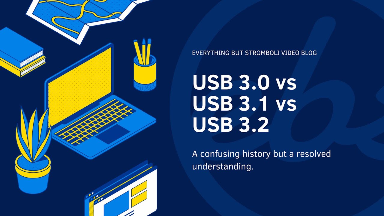 What's the Difference Between USB 3.1 Gen 1, Gen 2 and USB 3.2