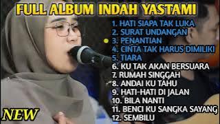 HATI SIAPA TAK LULA | INDAH YASTAMI | FULL ALBUM TERBARU 2023 |ska reggae