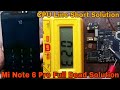 Mi note 6 Pro Dead Problem Solution | CPU Line Short Problem Solution