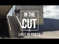 In The Cut: Lost In Porto - DIG BMX