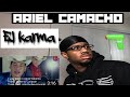 Ariel Camacho - El Karma (Reaction)