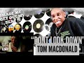 Tom MacDonald - "Dont Look Down" REACTION | I NEVER REACTED LIKE THIS TO ANY SONG ON MY CHANNEL!!