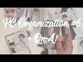 BTS PC Organization #6 | And Answering Qs!