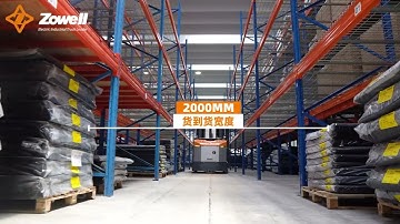 Zowell Man up VNA forklift used for New material Industry