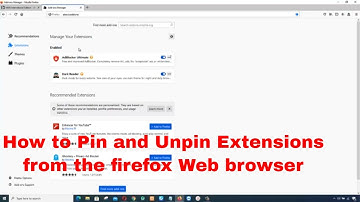 How to Pin and Unpin Extensions from the Firefox Web Browser Toolbar