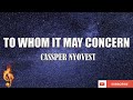 Cassper Nyovest - To Whom it May Concern (Lyrics Video)