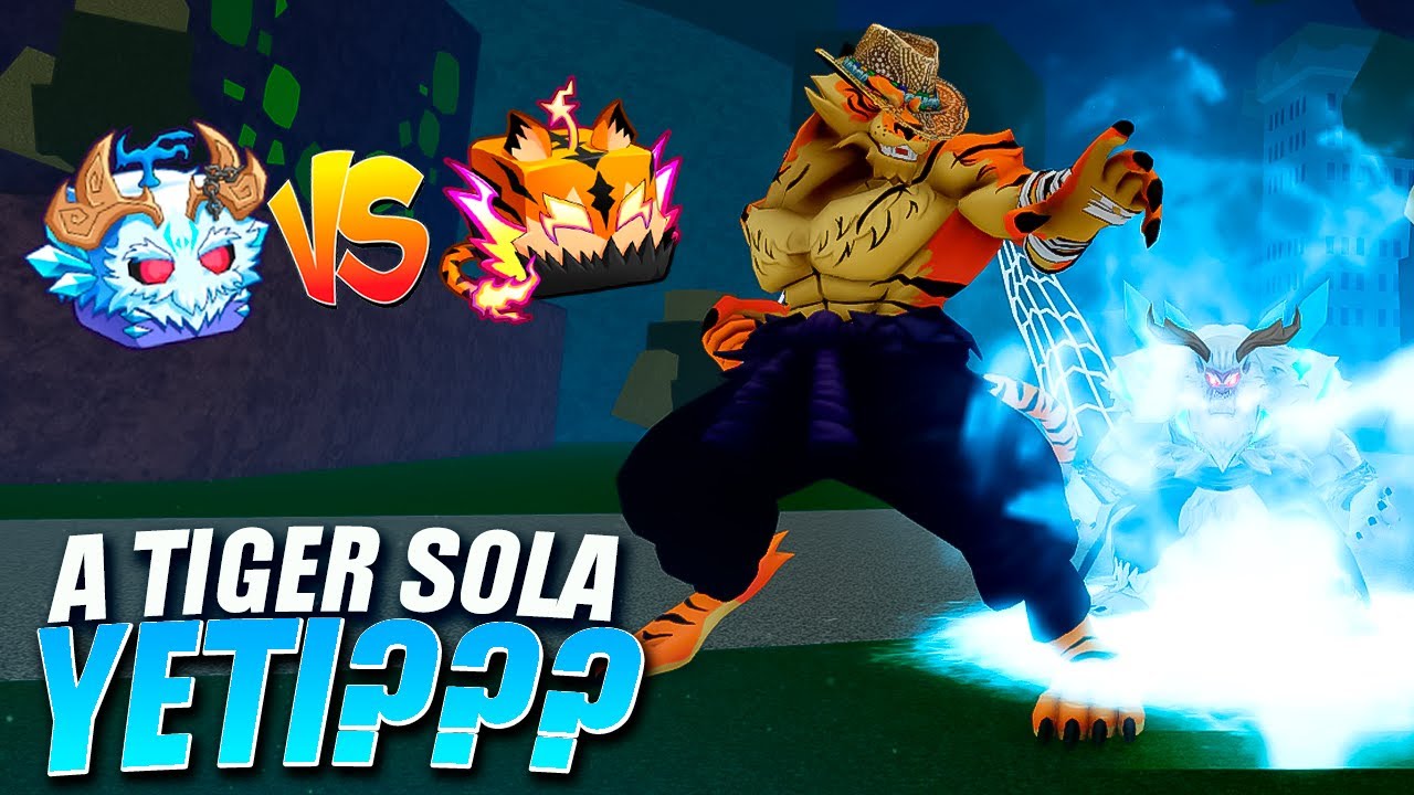 SERÁ QUE A TIGER SUPEROU A YETI NO BLOX FRUITS! TIGER VS YETI