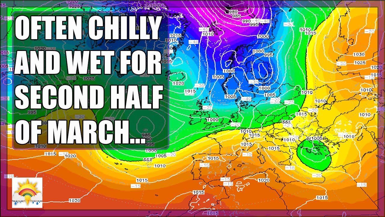 Ten Day Forecast: Often Chilly And Wet Into Second Half Of March ...