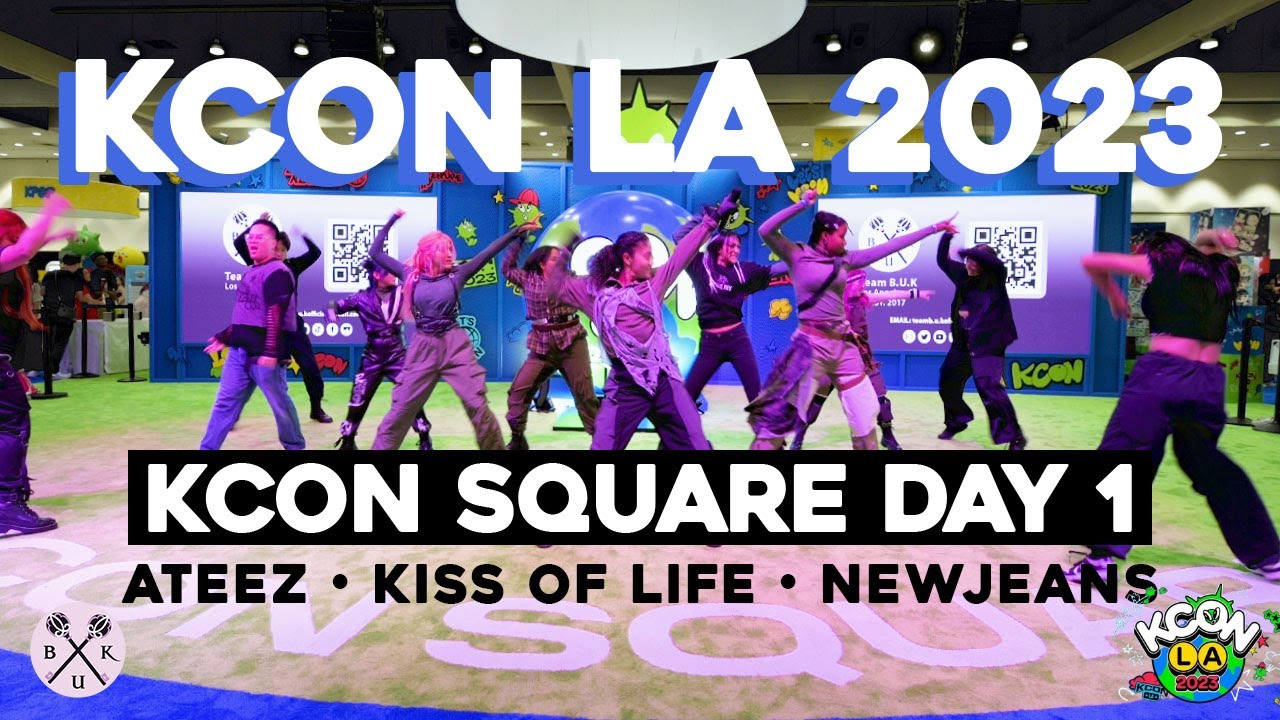 KCON LA 2023 | K-POP Dance Performance at KCON SQUARE by Team B.U.K ...