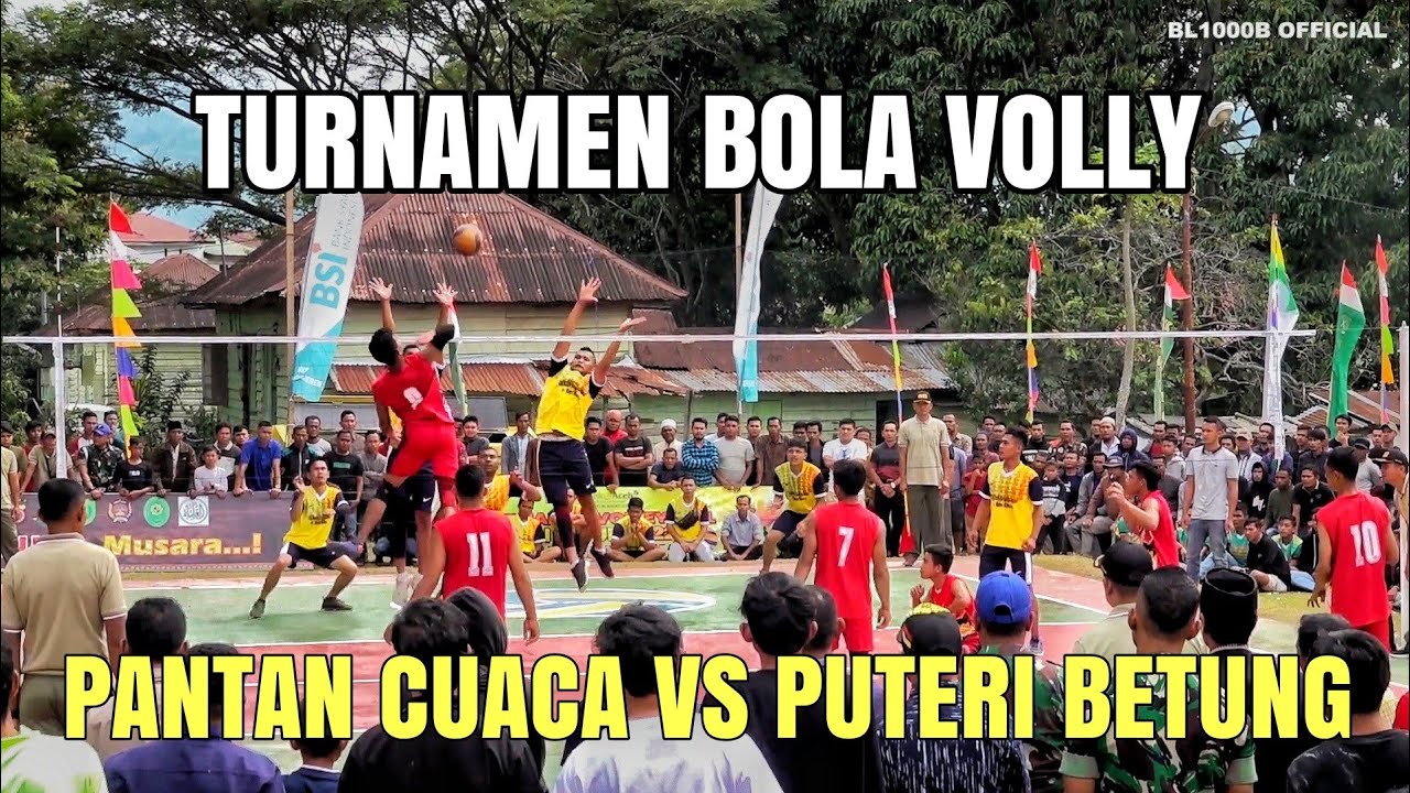 Turnamen Bola Volly Puteri Betung VS Pantan Cuaca
