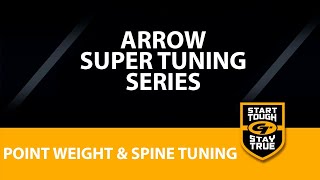 Adjusting Point Weight & Spine To Tune Your Arrows Part 1011