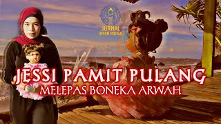 Jurnalintanindigo - Jessi Pamit Pulang