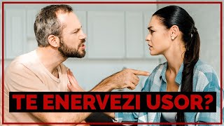 Te Enervezi Usor? Afla Cum Sa Scapi De Asta