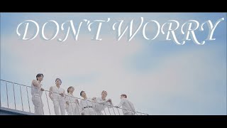 ASTRO(아스트로) - 'DON'T WORRY' (FM/V)