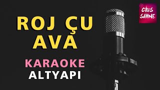 ROJ ÇU AVA Kürtçe Karaoke Altyapı Türküler - Do Resimi