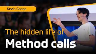 Kevin Gosse | What’s really going on under the hood? The hidden life of method calls.