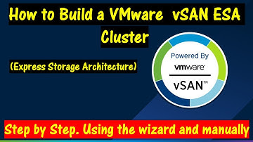 How to build a VMware vSAN Express Storage Architecture Cluster..  \  Step by Step.