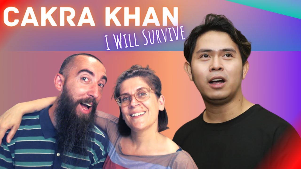 Cakra Khan - I Will Survive (REACTION) with my wife