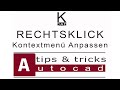 #autocad _1 Optionen | Rechtsklick Menü Anpassen