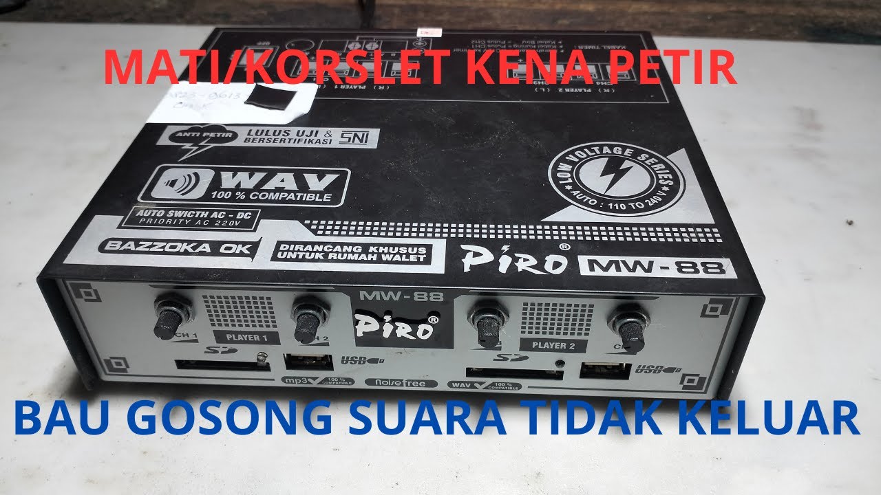 CARA PERBAIKI AMPLI WALET PIRO MW 88 MATI / KORSLET KENA PETIR