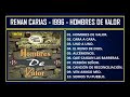 Renán Carias - 1996 - Hombres de valor