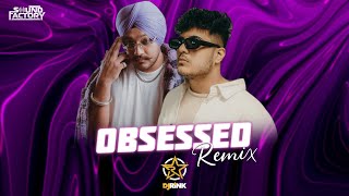 Obsessed Remix || DJ Rink || Riar Saab