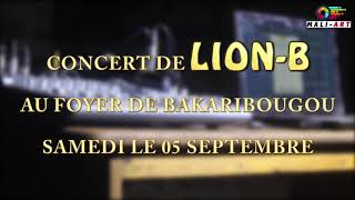 Lion B en concert le 05 septembre 2020 au foyer de Bakaribougou