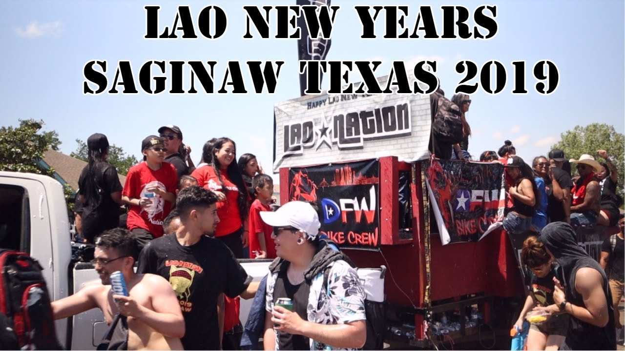 Lao New Years 2019 Parade Day! Saginaw Texas YouTube