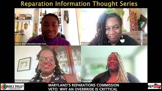 MD's Reparations Commission Veto: Why an Override is Critical - Rep Info Thought Series 6-11-25